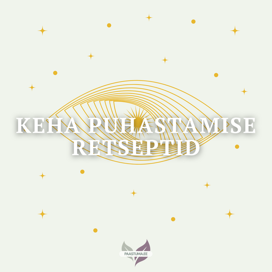 KEHA PUHASTAMISE RETSEPTID